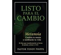 Listo para el Cambio: Metanoia