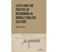 Lists and the Poetics of Reckoning in Middle English Culture