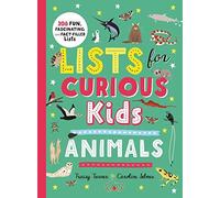 Lists For Curious Kids: Animals