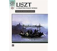 Liszt, 21 Selected Piano Works