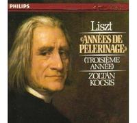 Liszt : Années De Pèlerinage (Troisième Année)