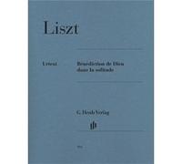 Liszt Benediction De Dieu Dans La Solitude