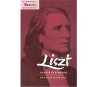 Liszt, Cambridge Music Handbooks Series Kenneth Hamilton (Auteur)
