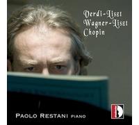 Paolo Restani – Liszt, Chopin : Œuvres pour piano – CD – Stradivarius