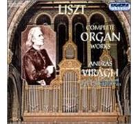 Liszt - Complete Organ Works