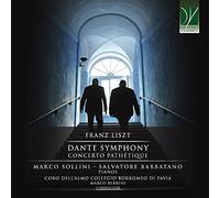 Liszt : Concerto Pathétique & Dante-Symphonie pour Deux Pianos