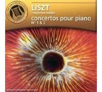 Liszt : Concertos pour piano n° 1 et n° 2 - Fantaisie Hongroise