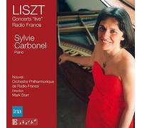 Liszt : Concerts ‘Live’ Radio France/Sylvie Carbonel