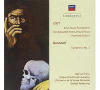 Liszt : Eine Faust Symphonie ; Mephisto Waltz ; Procession nocturne / Bataille des Huns / Magnard : Symphonie n° 3