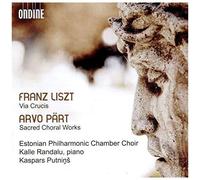 Liszt / Estonian Philharmonic Chamber Choir - Via Crucis / Sacred Choral Work [Compact Discs]
