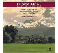 Liszt et la nature : Années de pélerinage / 1ère année Suisse - Légendes CD