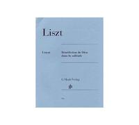 Liszt, F: Bénédiction De Dieu Dans La Solitude
