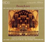 Liszt, F. - Die Grossen Orgelwerke [Import]