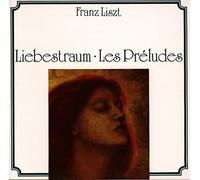 Liszt, F. - Les Preludes-Liebestraum [Import]
