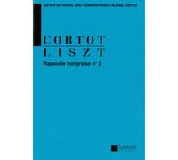 LISZT F. - RAPSODIE HONGROISE N 2 (CORTOT) PIANO