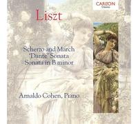 Liszt - in B Minor/Scherzo & March/Dante Sonata