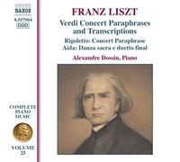 Liszt: intégrale de l'oeuvre pour piano Vol. 25