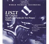 Liszt : Poèmes Symphoniques pour 2 Pianos, Vol. 1