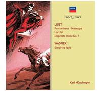 Liszt: Prometheus / Mephisto Waltz 1 / Mazeppa / Hamlet / Wagner:Siegfried Idyll