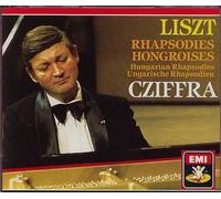Liszt : Rhapsodies Hongroises