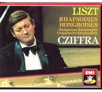 Liszt : Rhapsodies Hongroises