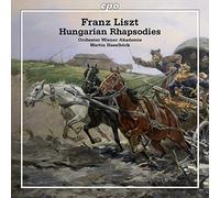 Liszt : Rhapsodies Hongroises. Haselboeck