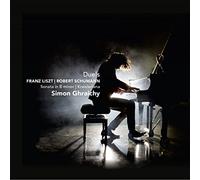 LISZT/SCHUMANN/SIMON GRAICHY - Liszt : Sonate en si Mineur. Schumann : Kreisleriana. Ghraichy