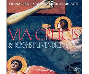 Liszt - Via Crucis/Repons du Vendredi Saint
