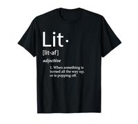 Lit Definition Funny Lit Meme Definition Christmas Party Lit T-Shirt
