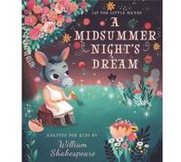 Lit for Little Hands A Midsummer Nights Dream by Brooke Jorden Brooke Jorden (Auteur)