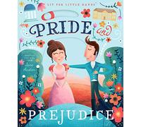Lit for Little Hands: Pride and Prejudice: 1