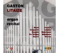 Litaize - Gaston Litaize Organ Recital