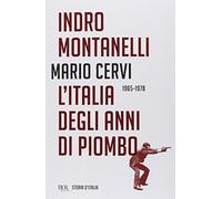 L'italia Degli Anni Di Piombo (1965-1978)