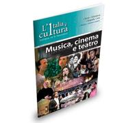 L'Italia è cultura - fascicolo Musica, cinema e teatro