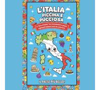 L'ITALIA PICCINA E PUCCIOSA: Il Giro d'Italia fra monumenti e piatti regionali italiani in stile kawaii tutti da colorare!