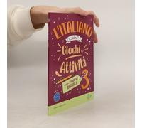 L'italiano con giochi e attività. A2-B1. Per la Scuola media (Vol. 3)