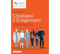L'italiano è il ragionare. Un’antologia di letteratura italiana per l’orientamento e l’educazione civica