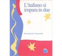 L'Italiano Si Impara in Due, Toronto Italian Studies Marco Barsacchi, Vincenzo Gatto (Auteur)