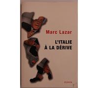 L'Italie à la dérive: Le moment Berlusconi