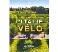 Lonely Planet – L'Italie à vélo – 1re édition
