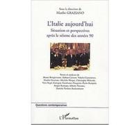 L'Italie aujourd'hui Manlio Graziano (Auteur)
