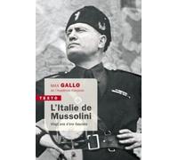 L'Italie de Mussolini: Vingt ans d'ere fasciste