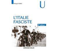 L'Italie fasciste - 2e éd.