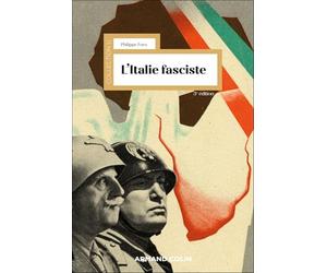 L'Italie fasciste - 3e éd.