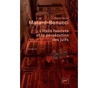 L'Italie fasciste et la persécution des juifs