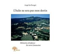 L'Italie ne sera pas mon destin