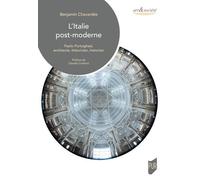 L'italie Post-Moderne - Paolo Portoghesi, Architecte, Théoricien, Historien