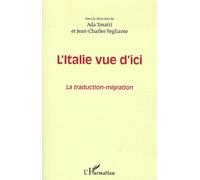 L'italie Vue D'ici - La Traduction-Migration