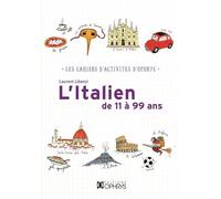 L'italien de 11 à 99 ans - Laurent Libenzi - Ophrys - broché - Méthode de langue