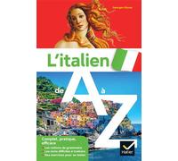 L'italien de A à Z: grammaire, conjugaison et difficultés – Hatier